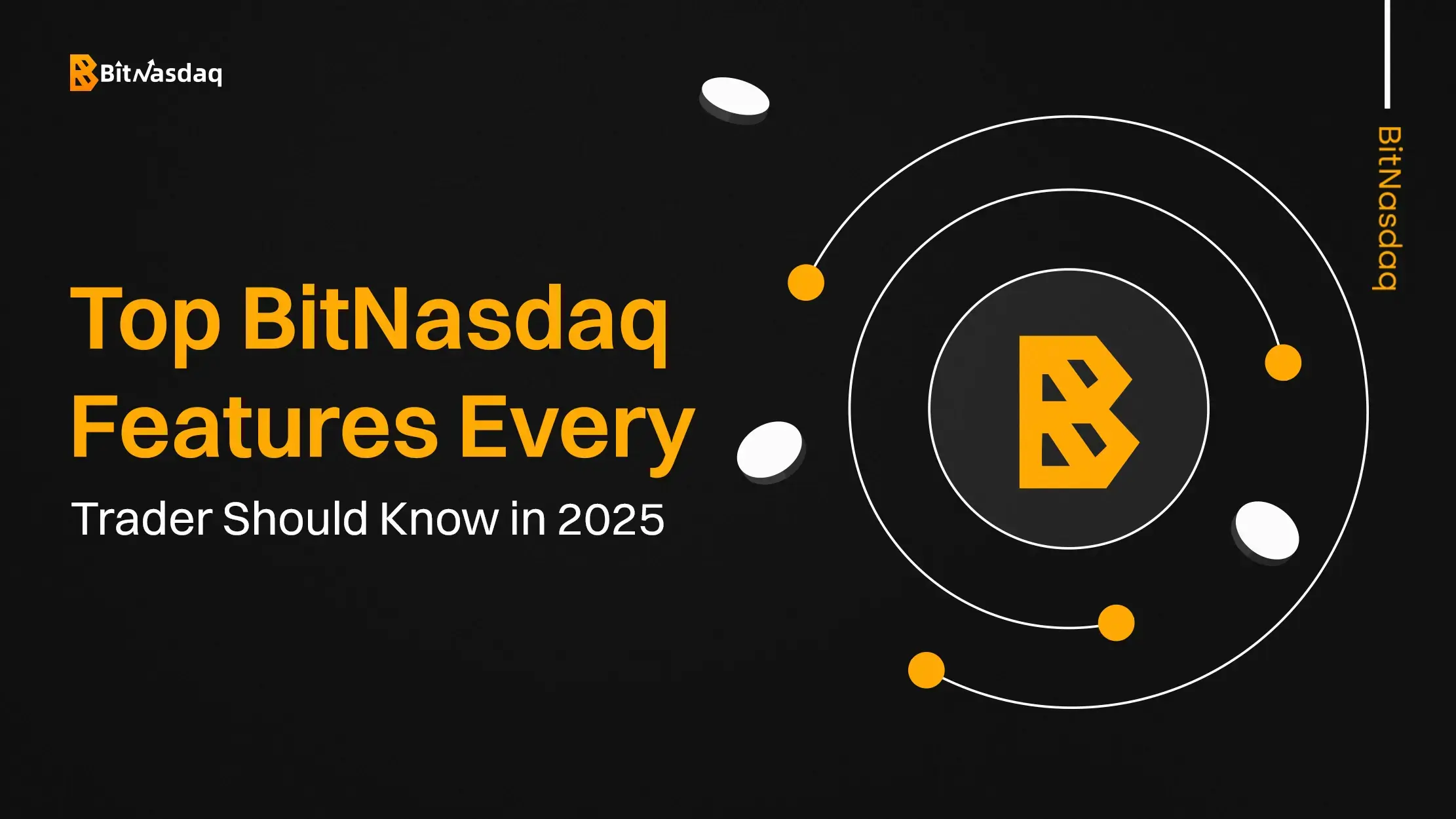 Top BitNasdaq Features Every Trader Should Know in 2025.webp Top BitNasdaq Features Every Trader Should Know in 2025.webp